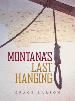 cover image of Montana's Last Hanging